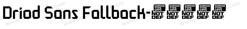 Driod Sans Fallback字体转换